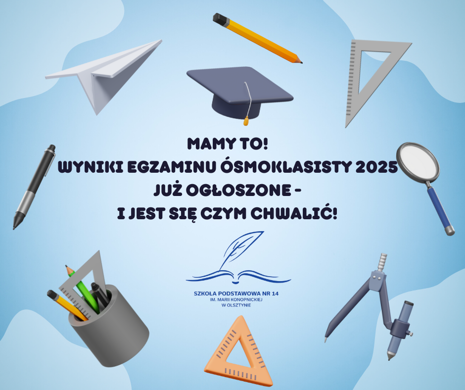 🎉🥳 MAMY TO! Wyniki egzaminu ósmoklasisty 2025 już ogłoszone – i jest się czym chwalić!