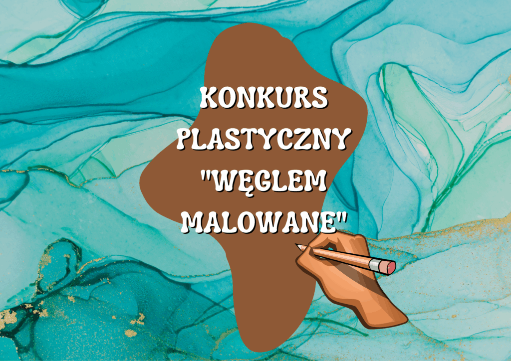 🎨 Weź węgiel i pokaż, co czujesz! Konkurs plastyczny